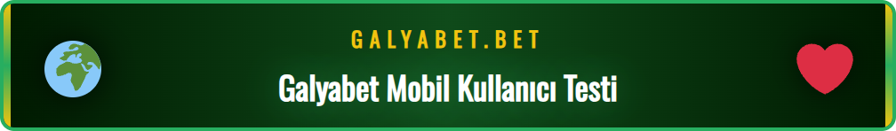 Akıllı telefon ekranında Galyabet aktif adresinin mobil uyumluluğu testi