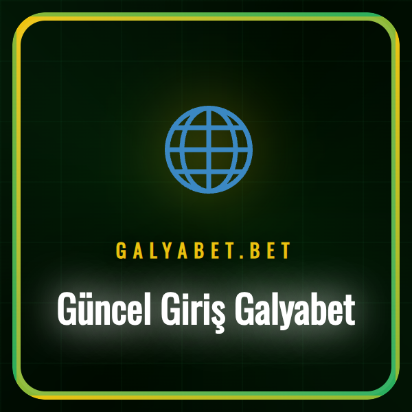 Galyabet güncel giriş adresi arayüzünü gösteren bir ekran görüntüsü.